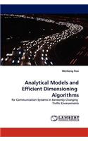 Analytical Models and Efficient Dimensioning Algorithms