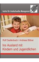Ins Ausland mit Kindern und Jugendlichen
