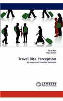 Travel Risk Perception