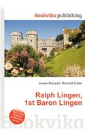 Ralph Lingen, 1st Baron Lingen