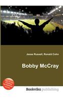 Bobby McCray: (English)