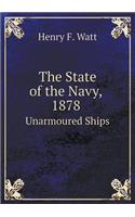 The State of the Navy, 1878 Unarmoured Ships