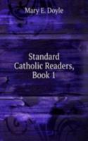 Standard Catholic Readers, Book 1