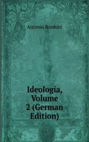 Ideologia, Volume 2 (German Edition)