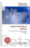 Roller Printing on Textiles: (English)