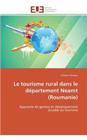 Le tourisme rural dans le département neamt (roumanie)
