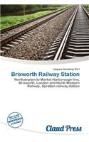 Brixworth Railway Station
