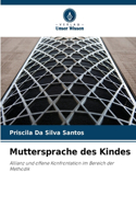 Muttersprache des Kindes