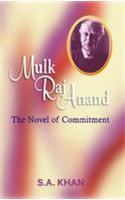 Mulk Raj Anand : The Novel Of Commitment 