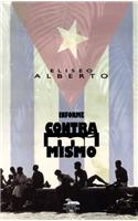 Informe Contra Mi Mismo