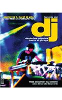 Historia del DJ