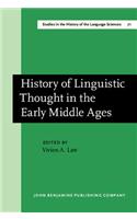 History of Linguistic Thought in the Middle Ages