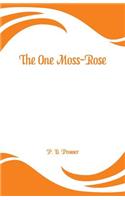 The One Moss-Rose