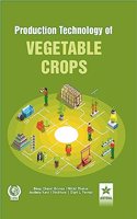 Production Technology of Vegetable Crops