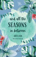 And all the Seasons in between