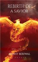 Rebirth of a Savior