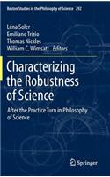 Characterizing the Robustness of Science