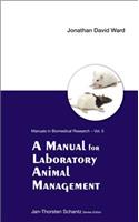 Manual for Laboratory Animal Management