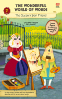 Wonderful World of Words: The Queen's Best Friend