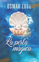 La Perla Mágica