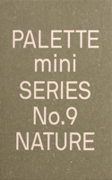 PALETTE Mini 09: Nature