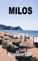Milos Reiseführer 2024