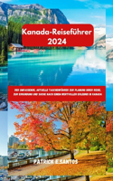 Kanada-Reiseführer 2024