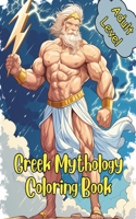 Greek Mythology Coloring Book: An Enchanting World of Muscular Greek Gods, Titans, Monsters and Mortals