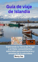 Guía de viaje de Islandia