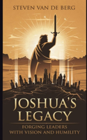 Joshua's Legacy
