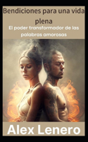El Poder de la Bendición