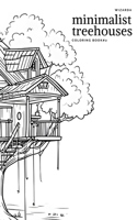 Minimalist Treehouses #2