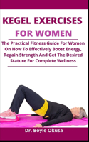 Kegel Exercise For Women