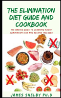 Elimination Diet Guide and Cookbook