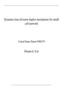 Dynamic time division duplex mechanism for small cell network