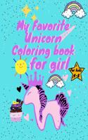 My Favorite Unicorn Coloring book for girl