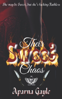 Their Sweet Chaos