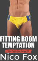 Fitting Room Temptation