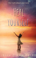 Heal yourself