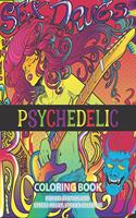 Psychedelic Coloring Book For Relaxation And Stress-relief, Stoner Coloring: An Irreverent Humorous Hippy, Trippy Designs Art Therapy Help Calming Reduce Anxiety Soothe the soul color away pandemic chaos for appreciation spec