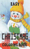 Easy Christmas Coloring Book: Large Print Designs christmas coloring book for kids.