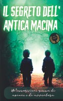 Il Segreto Dell' Antica Macina