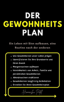 Der Gewohnheits Plan