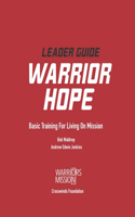 Warrior Hope Leader Guide