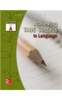 Achieving Tabe Success in Language, Level a Workbook