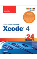 Sams Teach Yourself Xcode 4 in 24 Hours