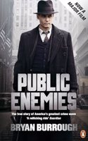 Public Enemies: The True Story of America's Greatest Crime Wave