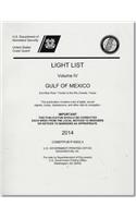 Light List: Gulf of Mexico, Econfina River, Florida to the Rio Grande, Texas 2014