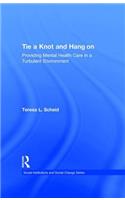 Tie A Knot and Hang On