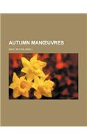 Autumn Man Uvres